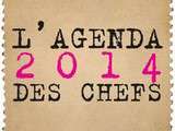 Agenda des Chefs 2014 : merci pour elles, merci pour nous tous, merci Olivier