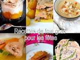 Petit florilège des recettes de de foie gras