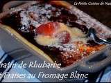 Gratin de Rhubarbe et Fraises au Fromage Blanc