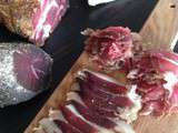 Salaison maison ( magret, coppa, lomo, boeuf)