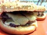 Hamburger à la Figue et au Cantal