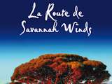 Coin lecture: La Route de Savannah Winds par Tamara McKinley