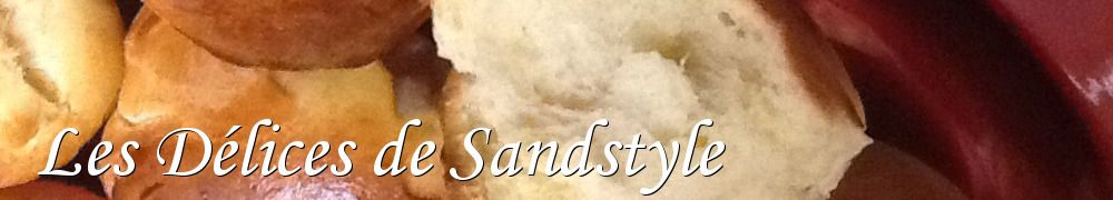 Recettes de Les Délices de Sandstyle 