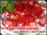 Tarte aux fraises express