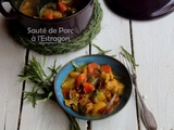 Sauté de porc à l'estragon