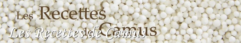 Recettes de Les Recettes de Camus