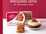 Speculoos Lotus : les 30 recettes cultes / Speculoos Lotus : the 30 Cult Recipes