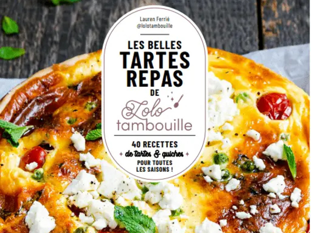 Recettes De Tartes De Lolo Et Sa Tambouille