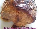 Roti de Porc Sauce Miel/Moutarde