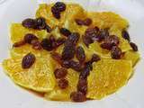 Salade d'orange à la cannelle au miel et aux raisins secs