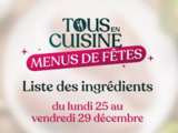 Liste des ingrédients de Tous en cuisine du 25 au 29 décembre avec Cyril Lignac
