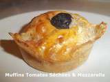Muffins Tomates Séchées & Mozzarella