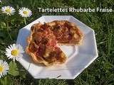 Tartelettes Rhubarbe Fraise