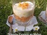 Tiramisu Express au Melon