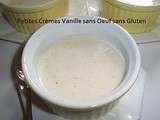 Tour en Cuisine #99 - Petites Crèmes Vanille sans Oeuf & sans Gluten