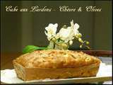 Cake lardons - Chèvre et Olives