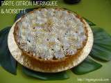 Tarte citron meringuée & noisette
