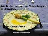 Brochettes de noix de Saint-Jacques au gingembre, citronnelle et yuzu