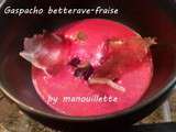 Gaspacho betterave-fraise