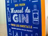 Livre Manuel du Gin - Tous les cocktails | Flammarion