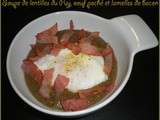Soupe de lentilles du Puy, œuf poché et lamelles de bacon