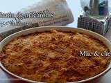 Gratin de macaronis au fromage – Mac and cheese