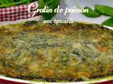 Gratin de poisson aux épinards