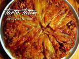 Tarte Tatin aux endives et noix