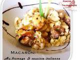 Macaroni au fromage, sauce béchamel et saucisse italienne