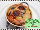 Clafoutis de Courgette au Chorizo…ou au Fromage de Chèvre