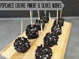 Popcakes chèvre piment & olives noires