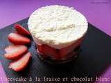 Cheesecake a la fraise et chocolat blanc