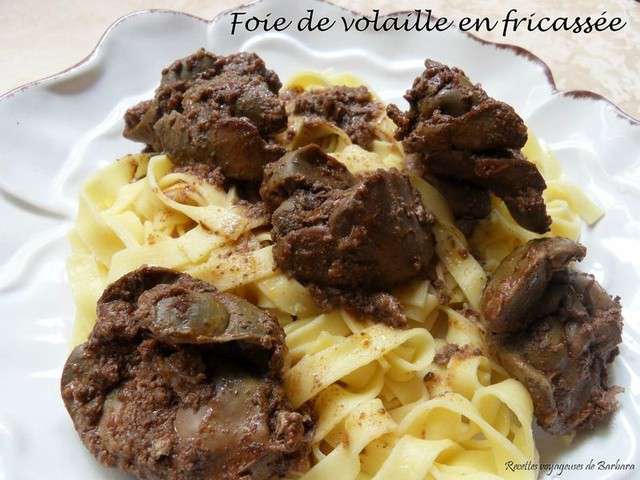 Recettes de Foie et Foie de volaille - 4