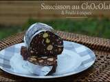 Saucisson au chocolat & fruits à coque