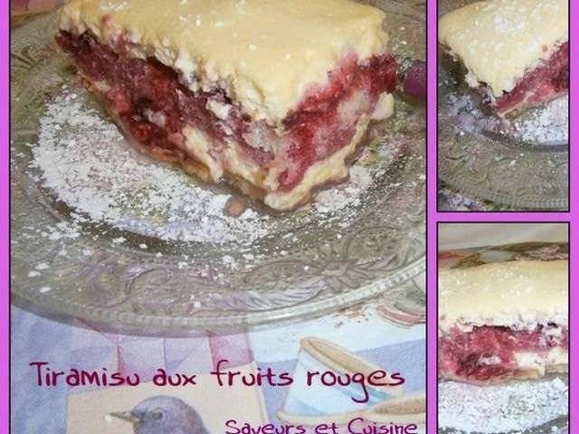 Recettes De Tiramisu Aux Fruits Rouges De Saveurs Et Cuisine