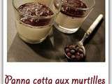 Panna cotta aux myrtilles sauvages