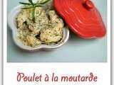 Poulet à la moutarde à l'ancienne