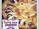 Tarte aux pommes figues