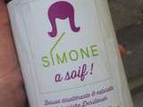 Chronique bxfm - Simone a soif