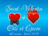 Défi Cuisine : Saint-Valentin Chic et Epicée ... the winners are