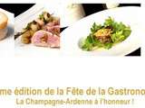 « La Champagne-Ardenne dans votre assiette » pour la 5ème édition de la Fête de la Gastronomie
