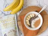 Petit déjeuner healthy – porridge à l’avoine germé banane et chocolat