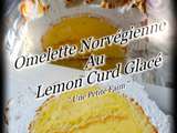 Omelette Norvégienne Au Lemon Curd Glacé