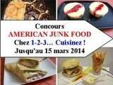 Participation au concours « 1.2.3… American Junk Food »
