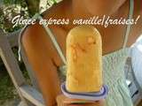 Glace express vanille/fraises et sans sorbetière
