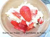 Risotto aux fraises (un tour en cuisine: le rouge)