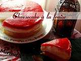 Cheesecake facile à la fraise sans cuisson