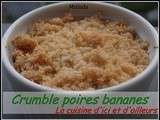 Crumble poires bananes à la noix de coco