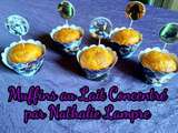 Muffins au Lait Concentré par Nathalie Lampre
