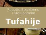 Bosnie-Herzégovine : Tufahija